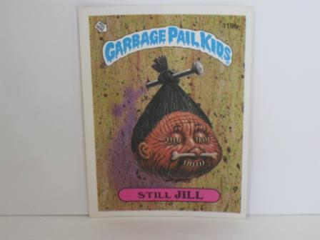 119b Still JILL 1986 Topps Garbage Pail Kids Card